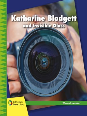 cover image of Katharine Blodgett and Invisible Glass